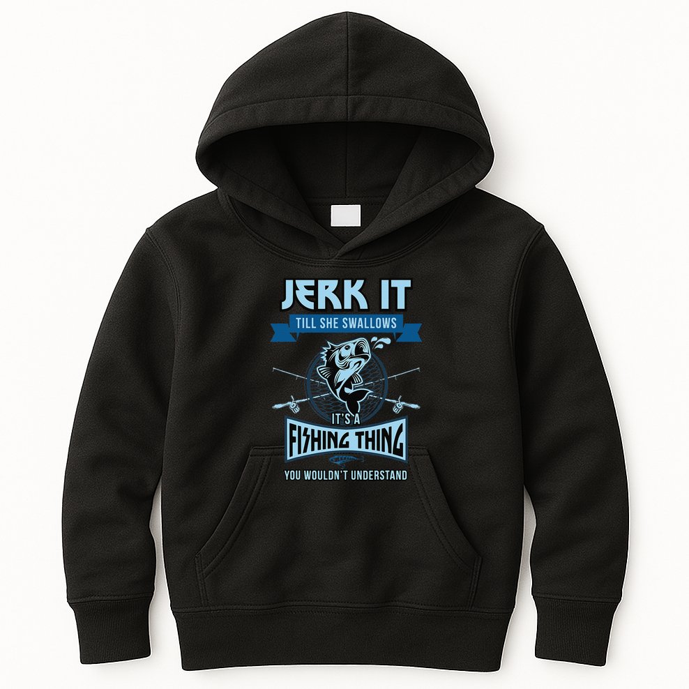 Funny Jerk It Till She Swallows Trout Bass Fishing Gear Kids Hoodie