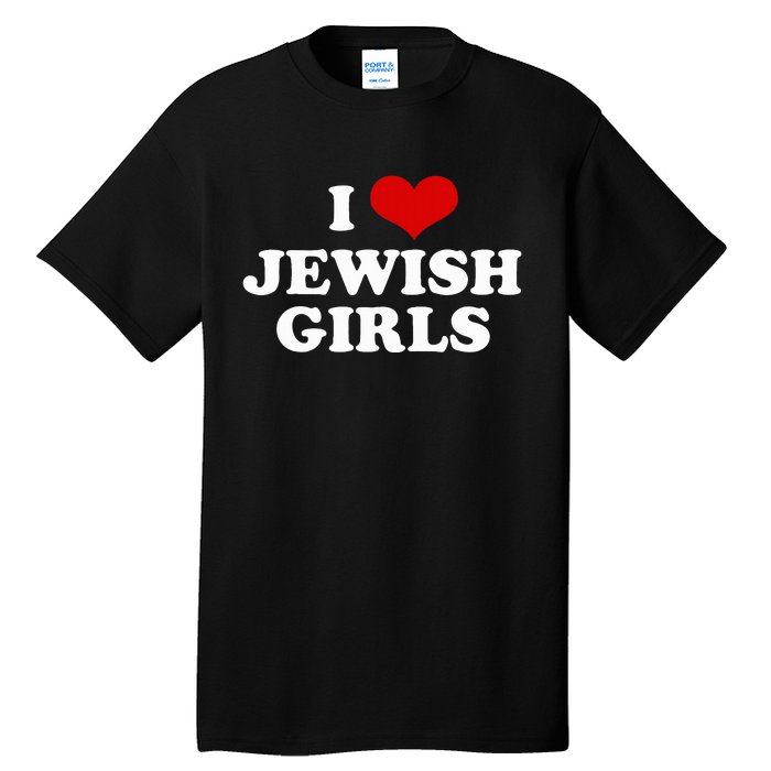 Funny Jewish I Love Jewish Cute Gift  Tall T-Shirt