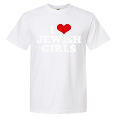 Funny Jewish I Love Jewish Cute Gift  Garment-Dyed Heavyweight T-Shirt