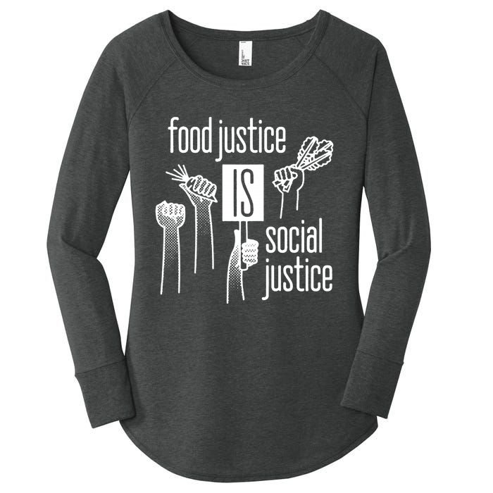 Food Justice Is Social Justice Women's Perfect Tri Tunic Long Sleeve Shirt