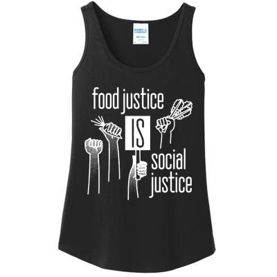 Food Justice Is Social Justice Ladies Essential Tank