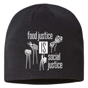 Food Justice Is Social Justice Sustainable Beanie