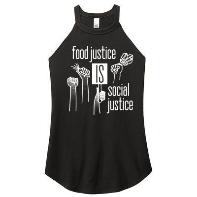 Food Justice Is Social Justice Women's Perfect Tri Rocker Tank