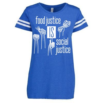 Food Justice Is Social Justice Enza Ladies Jersey Football T-Shirt