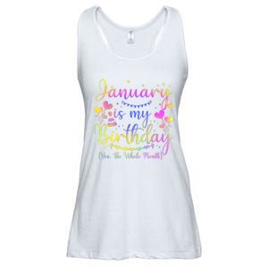 Funny January Is My Birthday Yes The Whole Month Birthday Ladies Essential Flowy Tank