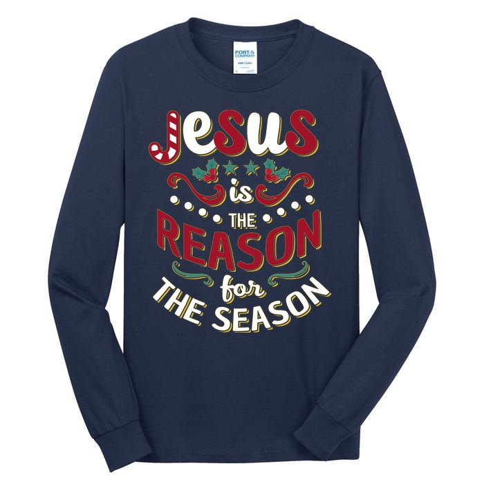 Festive Jesus Is The Reason For The Season Tall Long Sleeve T-Shirt