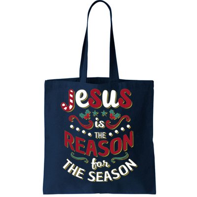 Festive Jesus Is The Reason For The Season Tote Bag