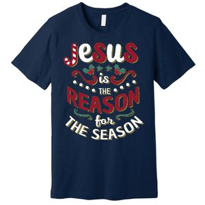 Festive Jesus Is The Reason For The Season Premium T-Shirt