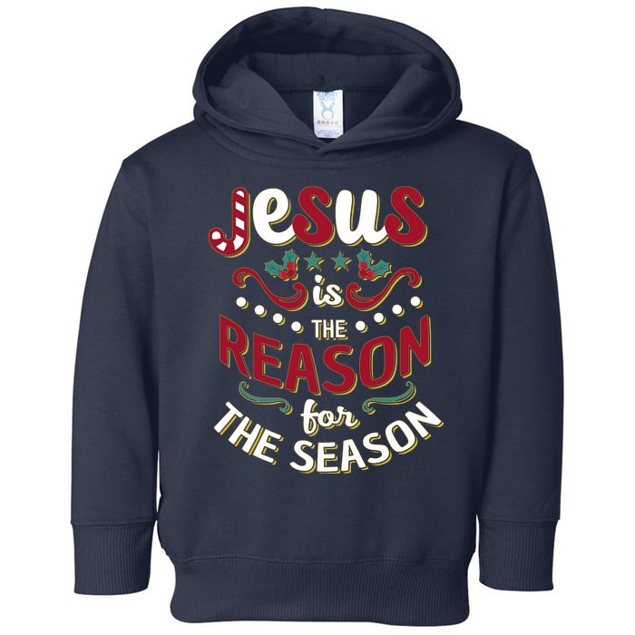 Festive Jesus Is The Reason For The Season Toddler Hoodie