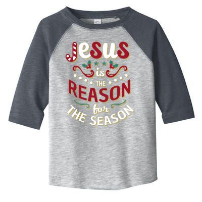 Festive Jesus Is The Reason For The Season Toddler Fine Jersey T-Shirt