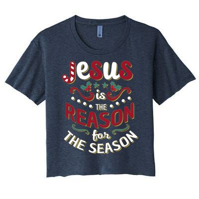 Festive Jesus Is The Reason For The Season Women's Crop Top Tee