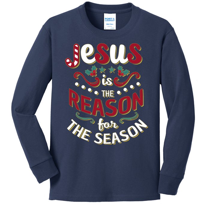 Festive Jesus Is The Reason For The Season Kids Long Sleeve Shirt