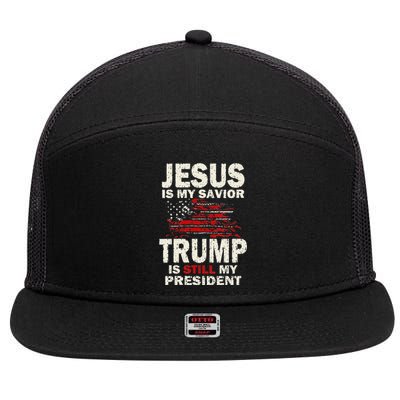 Funny Jesus Is My Savior Trump Is Still My President 7 Panel Mesh Trucker Snapback Hat