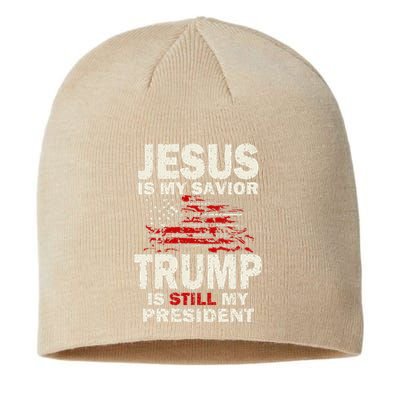 Funny Jesus Is My Savior Trump Is Still My President Sustainable Beanie