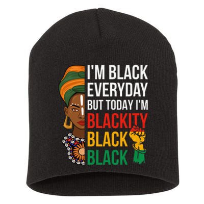 Funny Juneteenth I'm Blackity Black Woman African American Short Acrylic Beanie