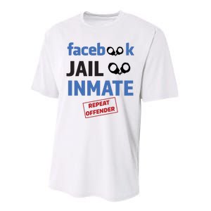 Facebook Jail Inmate Repeat Offender Performance Sprint T-Shirt