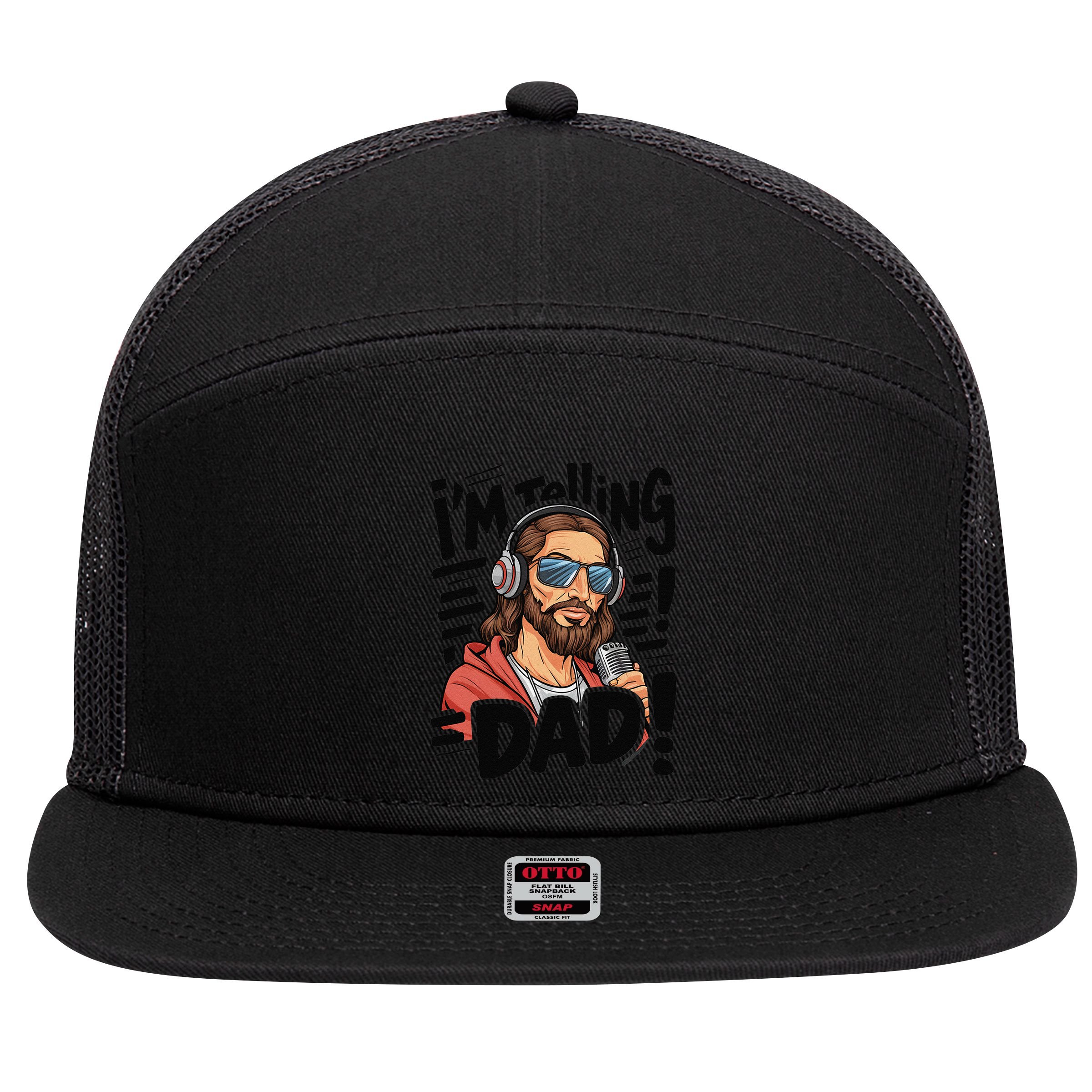 Funny Jesus IM Telling Dad Religious 7 Panel Mesh Trucker Snapback Hat