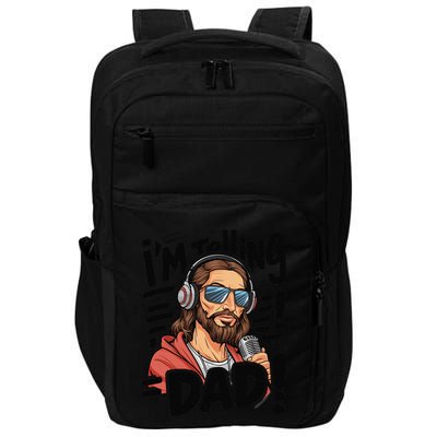 Funny Jesus IM Telling Dad Religious Impact Tech Backpack
