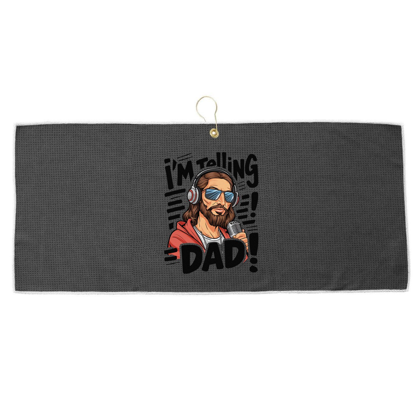 Funny Jesus IM Telling Dad Religious Large Microfiber Waffle Golf Towel