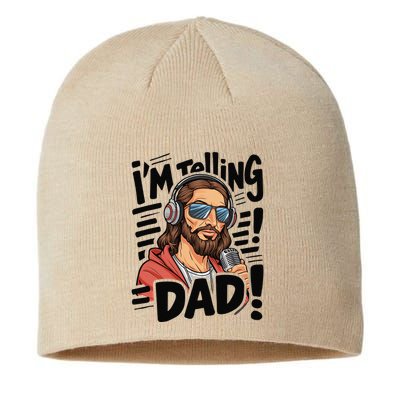 Funny Jesus IM Telling Dad Religious Sustainable Beanie