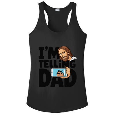 Funny Jesus IM Telling Dad Religious Ladies PosiCharge Competitor Racerback Tank