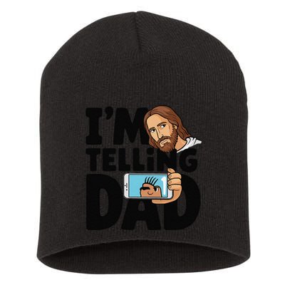 Funny Jesus IM Telling Dad Religious Short Acrylic Beanie