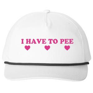 Funny Joke I Have To Pee Snapback Five-Panel Rope Hat