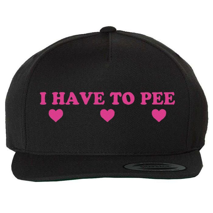 Funny Joke I Have To Pee Wool Snapback Cap