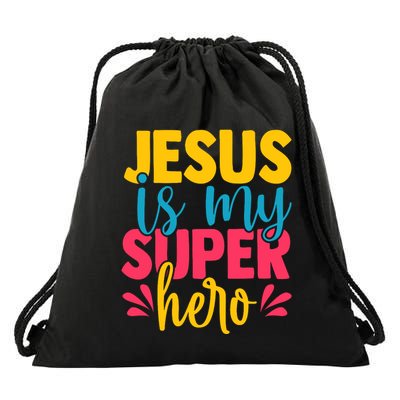 Funny Jesus Is My Superhero Christian Cute Powerful Love God Drawstring Bag