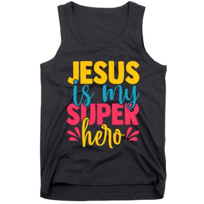 Funny Jesus Is My Superhero Christian Cute Powerful Love God Tank Top