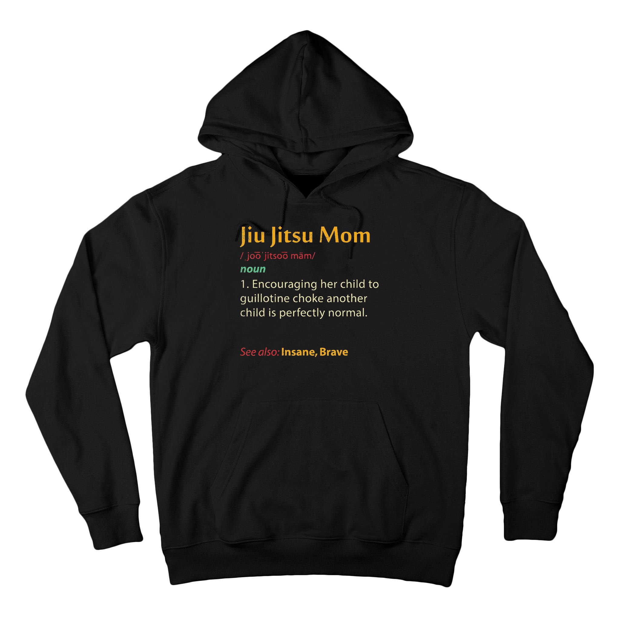 Funny Jiu Jitsu Mom Jiujitsu Mother Bjj Tall Hoodie