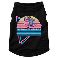 Funny Jiu Jitsu BJJ Retro When In Doubt Shrimp Out Doggie Tank