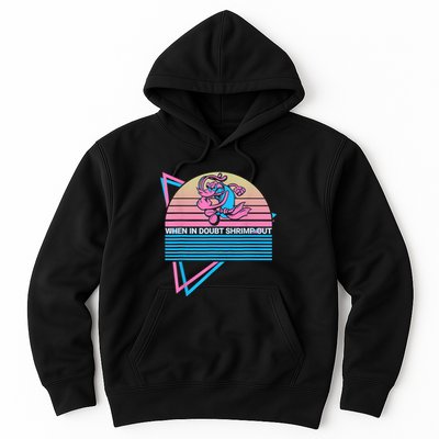 Funny Jiu Jitsu BJJ Retro When In Doubt Shrimp Out Hoodie