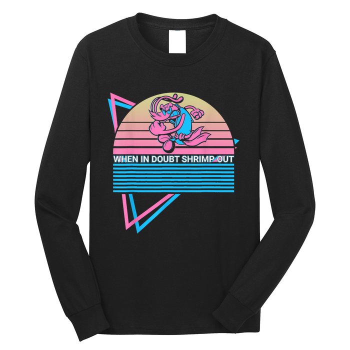 Funny Jiu Jitsu BJJ Retro When In Doubt Shrimp Out Long Sleeve Shirt