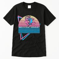 Funny Jiu Jitsu BJJ Retro When In Doubt Shrimp Out Tall T-Shirt