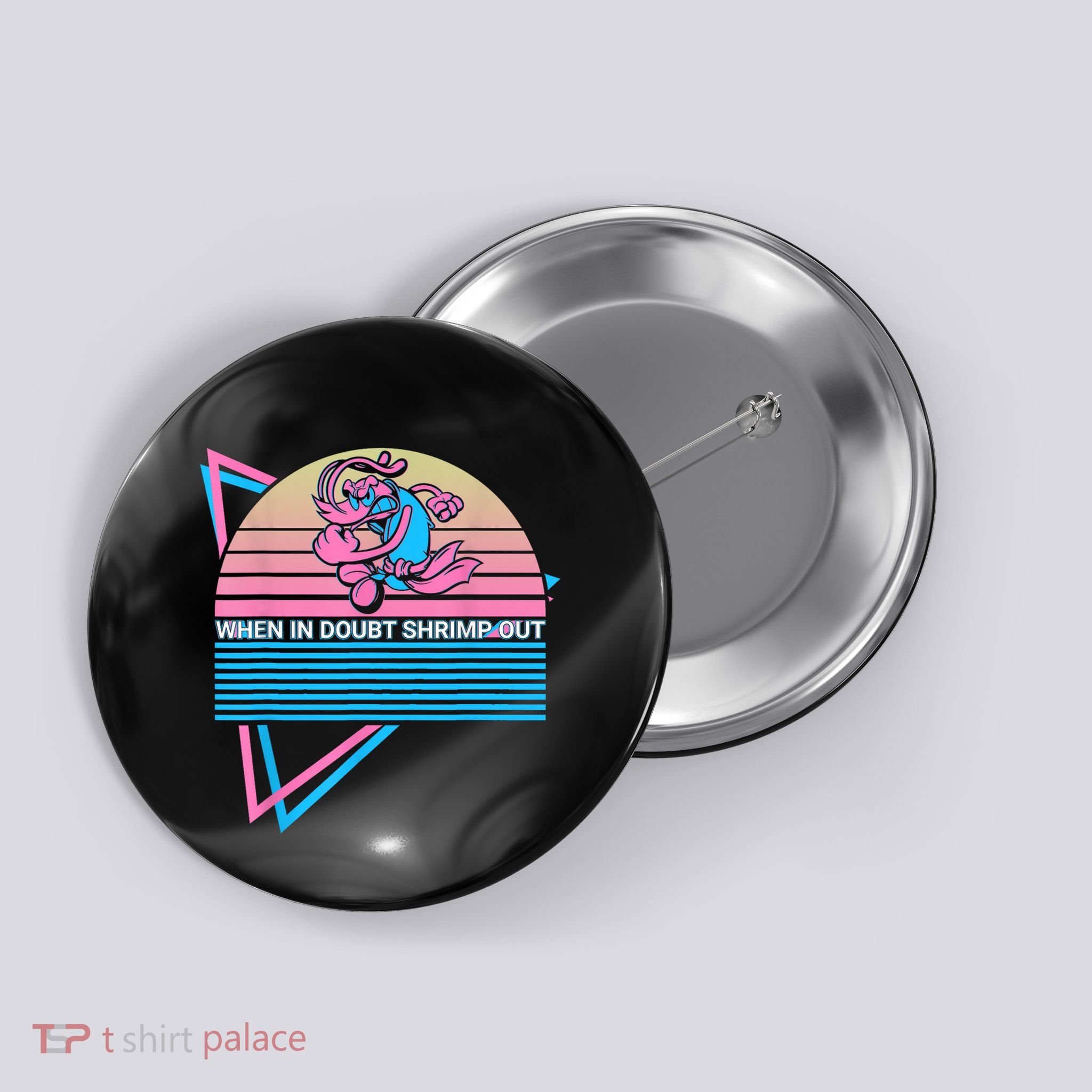 Funny Jiu Jitsu BJJ Retro When In Doubt Shrimp Out Button