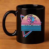 Funny Jiu Jitsu BJJ Retro When In Doubt Shrimp Out 11oz C Handle Ceramic Mug