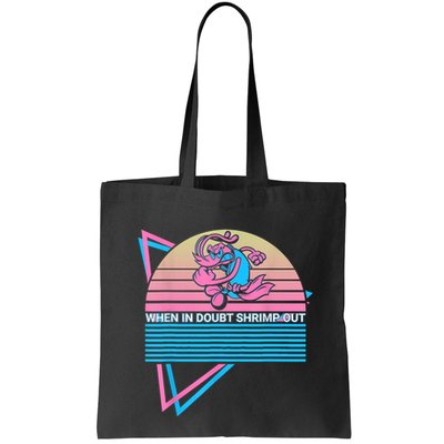 Funny Jiu Jitsu BJJ Retro When In Doubt Shrimp Out Bag