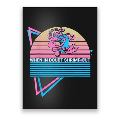 Funny Jiu Jitsu BJJ Retro When In Doubt Shrimp Out Poster