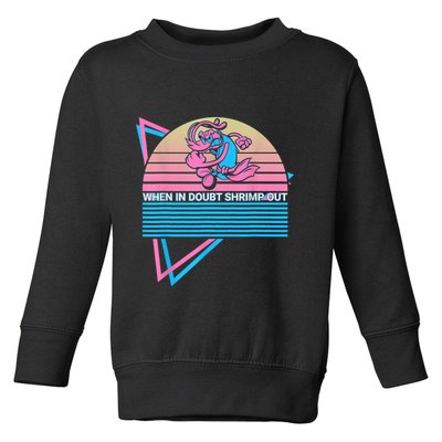 Funny Jiu Jitsu BJJ Retro When In Doubt Shrimp Out Toddler Sweatshirt