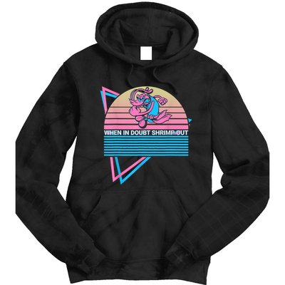 Funny Jiu Jitsu BJJ Retro When In Doubt Shrimp Out Tie Dye Hoodie