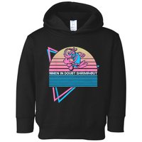 Funny Jiu Jitsu BJJ Retro When In Doubt Shrimp Out Toddler Hoodie
