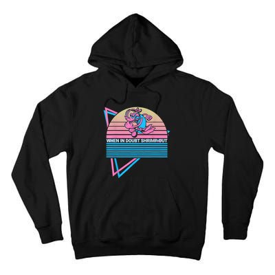 Funny Jiu Jitsu BJJ Retro When In Doubt Shrimp Out Tall Hoodie