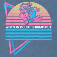 Funny Jiu Jitsu BJJ Retro When In Doubt Shrimp Out Garment-Dyed Sweatshirt