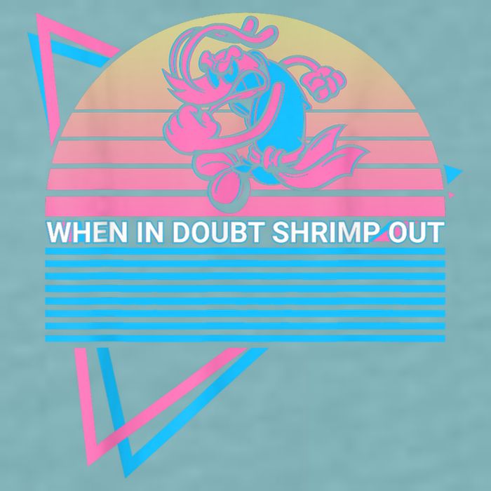Funny Jiu Jitsu BJJ Retro When In Doubt Shrimp Out Sueded Cloud Jersey T-Shirt