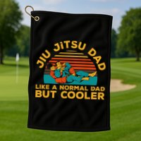 Funny Jiu Jitsu Dad For Brazilian Jiu Jitsu Lover Golf Towel