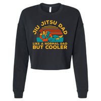 Funny Jiu Jitsu Dad For Brazilian Jiu Jitsu Lover Cropped Pullover Crew