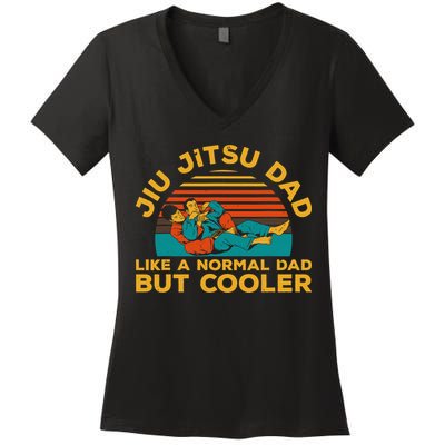 Funny Jiu Jitsu Dad For Brazilian Jiu Jitsu Lover Women's V-Neck T-Shirt