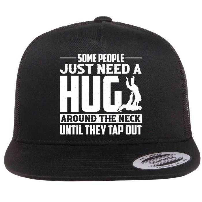 Funny Jiu Jitsu Some People Just Need A Hug Around The Neck Flatbill Hat