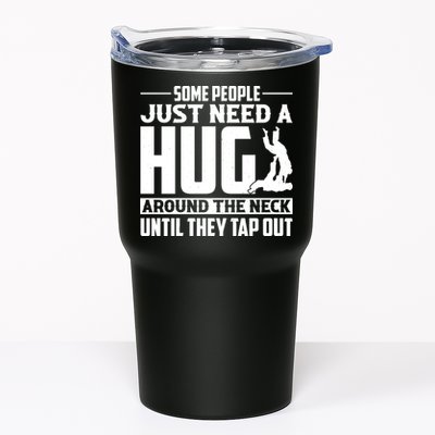Funny Jiu Jitsu Some People Just Need A Hug Around The Neck Tumbler